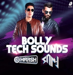 Dum Tech (Bolly Mashup)   DJ Harsh Bhutani x DJ San J
