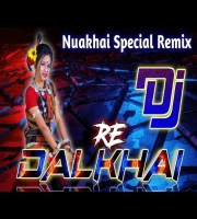 Nuakhai Special Sambalpuri Dj Remix 