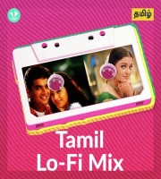 Tamil - LoFi Mix Slowed and Reverb 