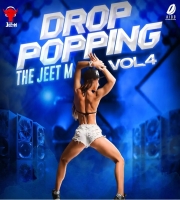 DROP POPPING VOL. 4 – THE JEET M