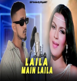 Laila Main Laila ( Rap Version By KDspuNKY )  Drill Mix