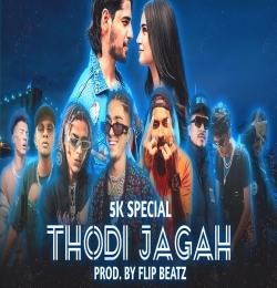 Thodi Jagah   (5K Special) Mega Mashup Prod. By Flip Beatz