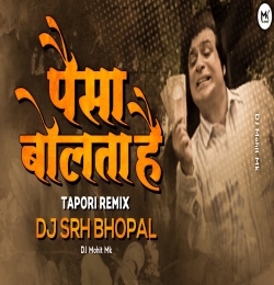 Yeh Paisa Bolta Hai Remix   DJ SRH BHOPAL