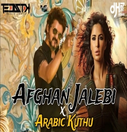 Afghan Jalebi X Arabic Kuthu    DJ Tejas TK X DJ H7 Seven