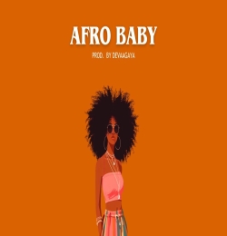 Afro Baby Afro Dancehall Type Beat Prod. By DevAaGaya
