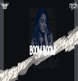 Boom Boom ( Remix )  DJ Baichun x DJ Nish Nazia Hassan Club Mix