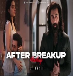 After Breakup Mashup Mix by Amtee