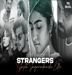Strangers X Sapta Sagaradaache Ello ( Vdj Shana Mashup )