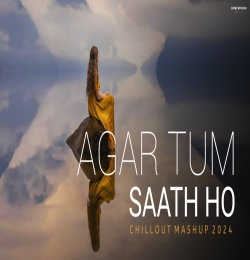 Agar Tum Saath Ho Mashup 2024 Emotions (Chillout Mix) BICKY OFFICIAL