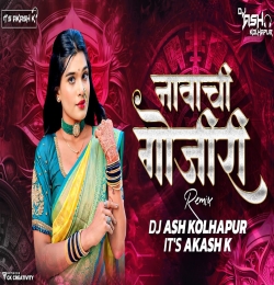 Navachi Gojiri Song Dj Aslya Ya Gavat Song Dj Instagram Trending Dj Ash Kol