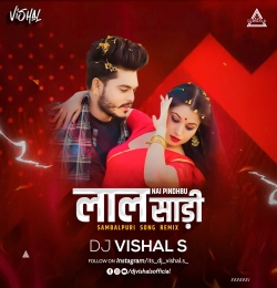 NAI PINDHBU LAAL SADHI (SAMBALPURI REMIX)   DJ VISHAL S