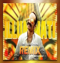 Illuminati   (Aavesham) Remix    DNR x DJ LEO AKHIL