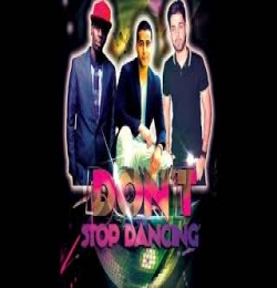 Dont Stop Dancing (Official Audio)   Dj Nick Dhillon