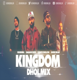 Kingdom (Dhol Mix)   DJ Nick Dhillon