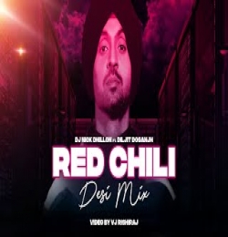 Red Chili (Desi Mix) DJ Nick Dhillon